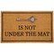 Northlight Key is Not Under the Mat Coir Outdoor Doormat 18" x 30"